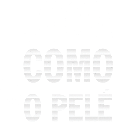 Joga como o Pelé